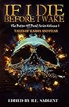 If I Die Before I Wake If I Die Before I Wake