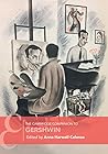 The Cambridge Companion to Gershwin by Anna Harwell Celenza