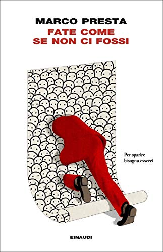 Fate come se non ci fossi (Kindle Edition)
