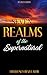 SEVEN REALMS OF THE SUPERNATURAL - REVISED EDITION by Frequency Revelator