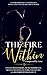 The Fire Within: Conquered ...