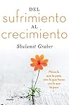 Del sufrimiento a...