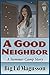 A Good Neighbor: A Summer Camp Collection