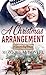 A Christmas Arrangement: A ...