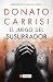 El juego del susurrador by Donato Carrisi