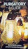 Purgatory a Guide