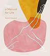 Yoga: A Manual fo...