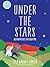 Under the Stars: Astrophysics for Bedtime