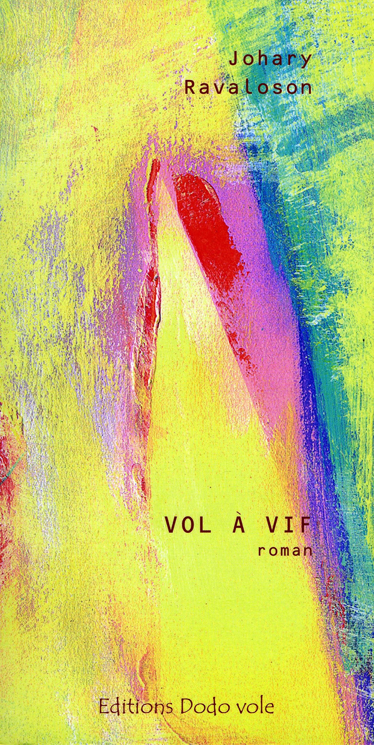 Vol à vif (Paperback)
