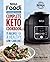 Ninja Foodi Pressure Cooker: Complete Keto Cookbook 75 Recipes for a Healthy, Low Carb Diet (Ninja Cookbooks)