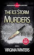 The Ice Storm Murders