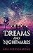 Dreams and Nightmares (Stra...