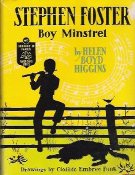 Stephen Foster : Boy Minstrel