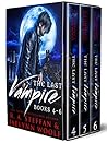 The Last Vampire: Books 4-6