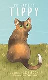 My Name is Tippy My Name is Tippy
