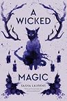 A Wicked Magic