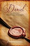 Daniel: El futuro del misterio revelado Daniel: El futuro del misterio revelado