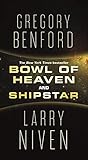 Bowl of Heaven and Shipstar