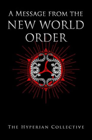 A Message from The New World Order