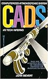 Tech Inferno (C.A.D.S. #6)