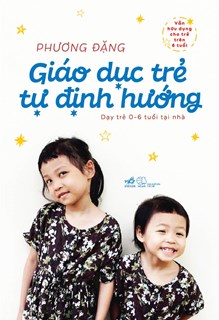 Giáo dục trẻ tự định hướng