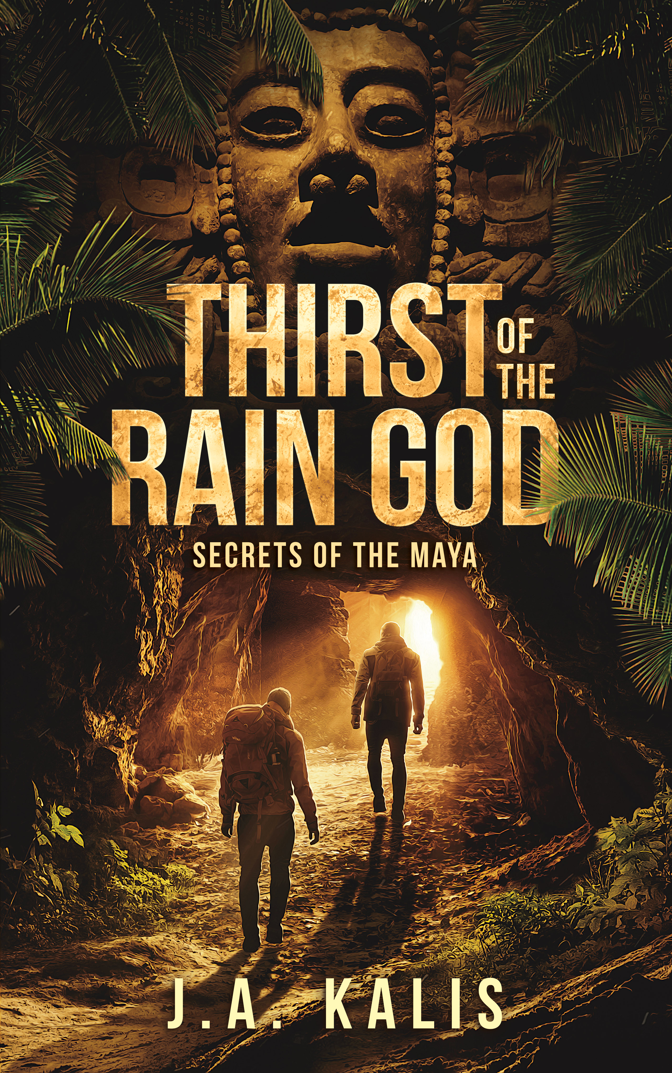 Thirst of the Rain God (Secrets of the Maya)