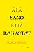 Älä sano että rakastat