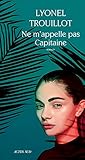 Ne m'appelle pas capitaine