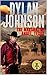 The Marshal of Angel, Texas by Dylan Johnson