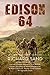Edison 64 by Richard Sand