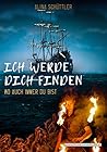 Ich werde dich finden by Alina Schüttler