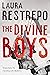 The Divine Boys by Laura Restrepo