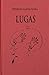Lugas by Federico García Lorca Lugas by Federico García Lorca