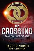 The Crossing: Into The Void