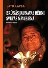 Brūnās jaunavas b...