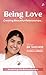 Being Love: Creating Beauti...