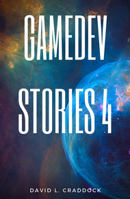GameDev Stories: Volume 4 (ebook)