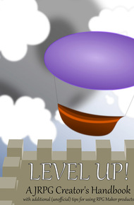 Level Up! A JRPG Creator's Handbook (ebook)