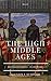 The High Middle Ages: Historiographic Framework (Work Papers Book 2)