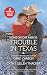 Home on the Ranch: Trouble in Texas