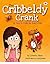 The Cribbeldy Crank by Lisette Starr