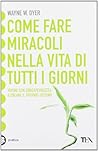 Come fare miracol...