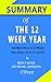 Summary of The 12 Week Year...
