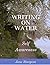 Writing on Water: Self-awar...