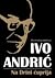 Na Drini ćuprija by Ivo Andrić Na Drini ćuprija by Ivo Andrić