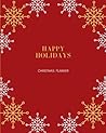 Holiday Planner: Christmas Project Organizer, Budget, Meal, Shopping, Party Plans, Order tracker, Schedule, Checklists, Memory Journal and more