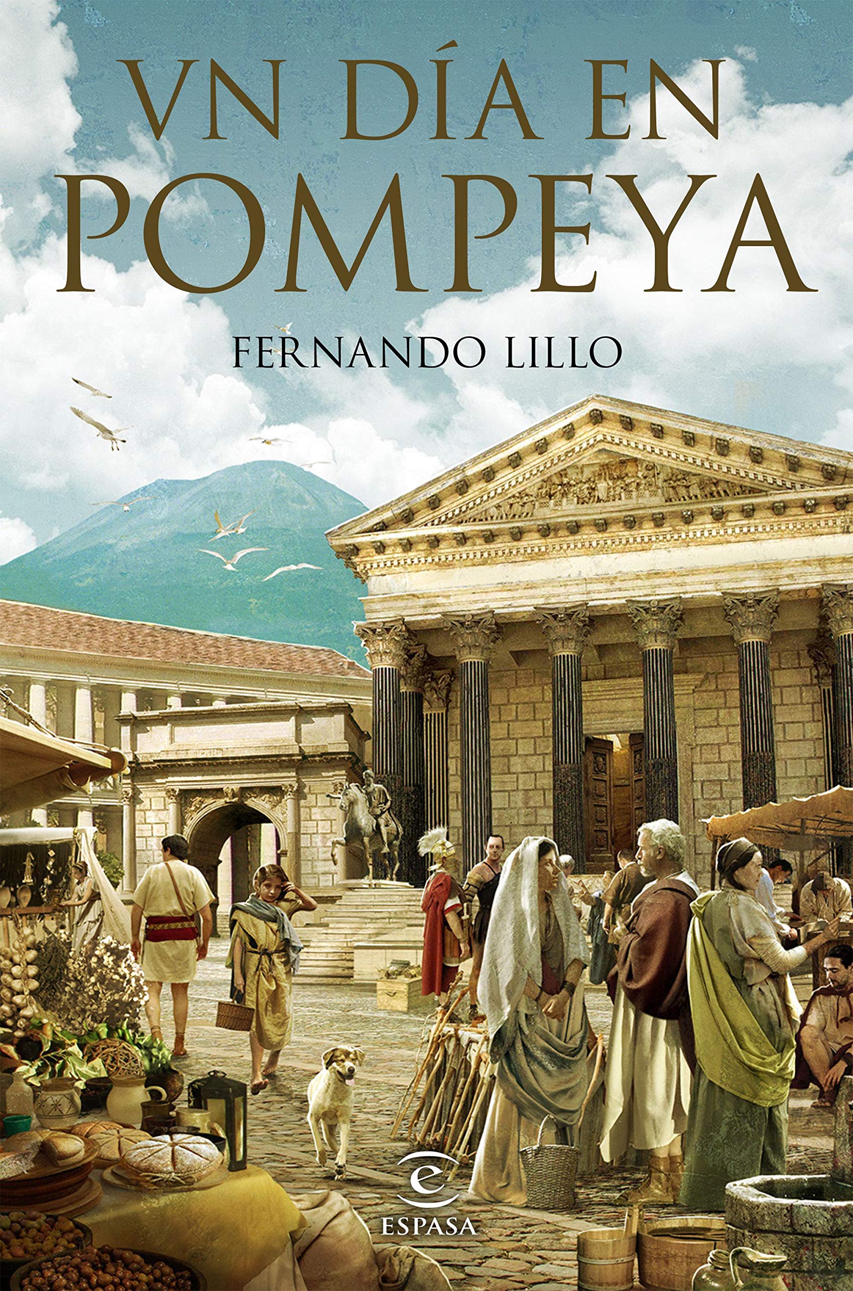 Un día en Pompeya (Paperback)