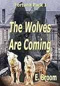 The Wolves Are Coming