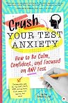 Crush Your Test A...