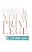 Check Your Privilege by Myisha T. Hill Check Your Privilege by Myisha T. Hill